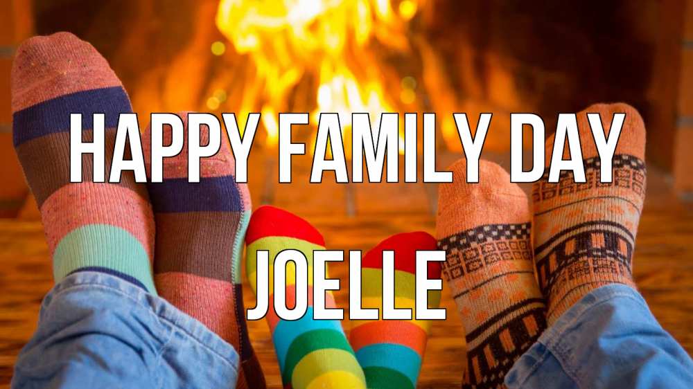 Greetings card с именем, Joelle happy family day с днем семьи Greetings with text for free download 