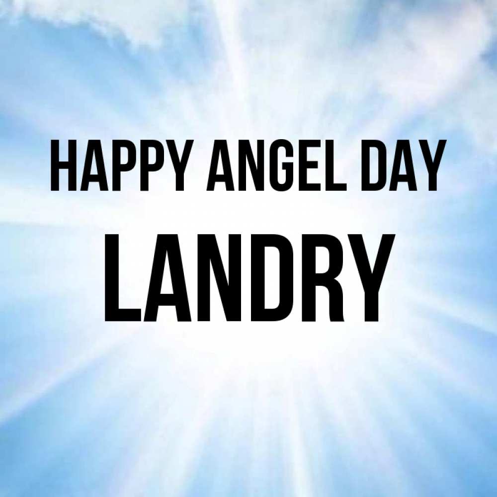 Greetings card с именем, Landry happy angel day свет небесный Greetings with text for free download 