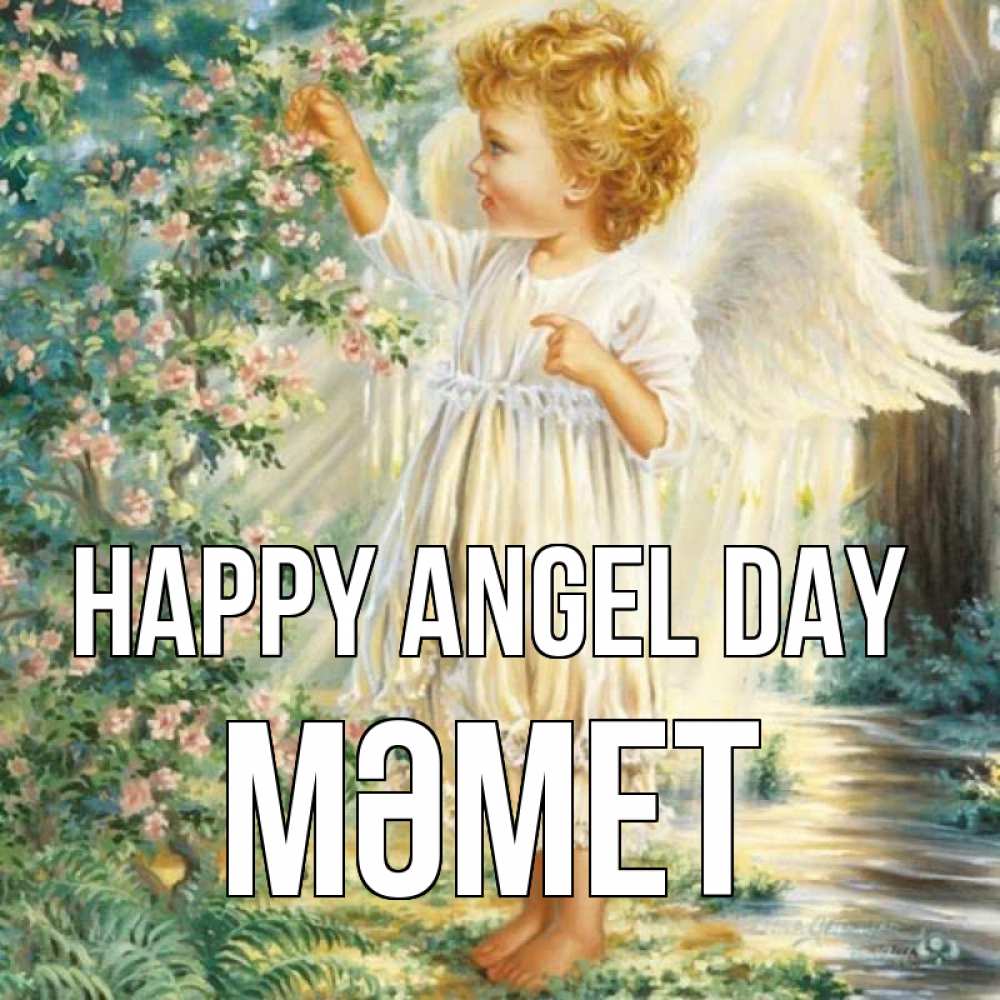 Greetings card с именем, Мәмет happy angel day собирает цветы Greetings with text for free download 
