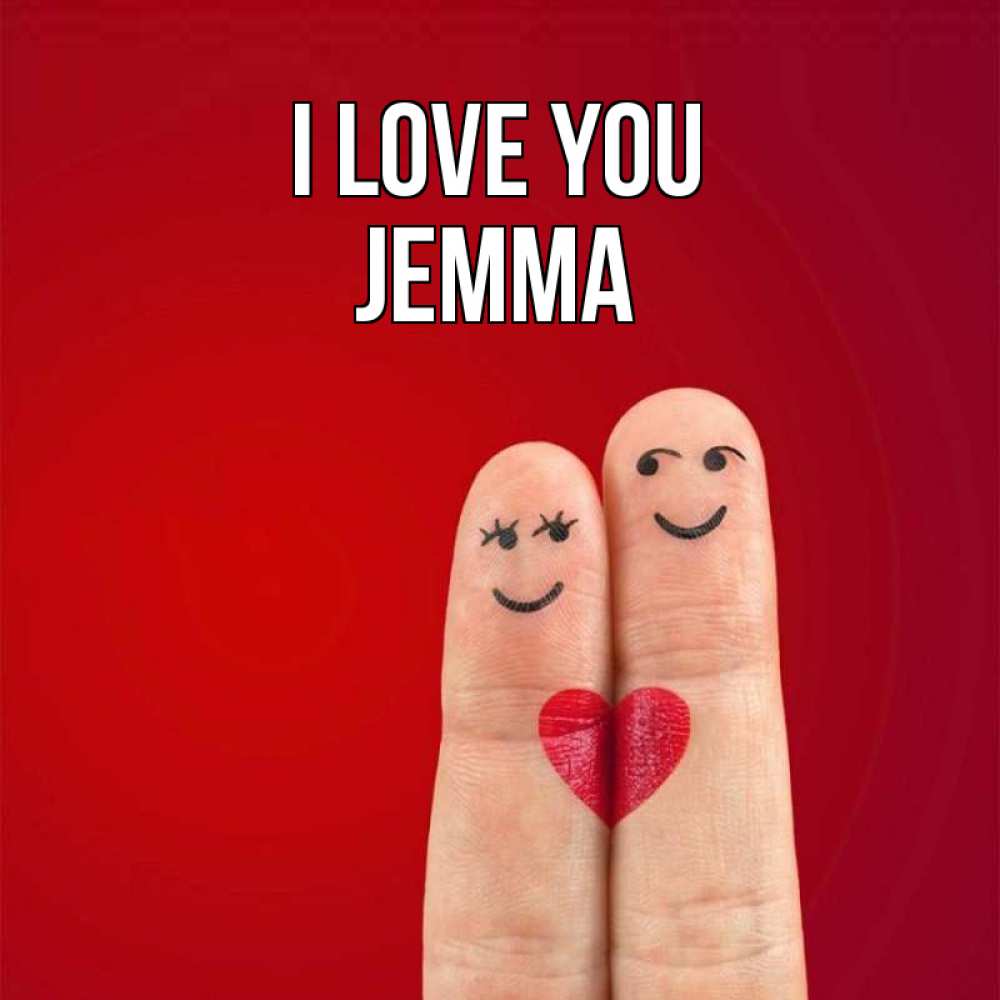 Greetings card с именем, Jemma I love you одно целое Greetings with text for free download 