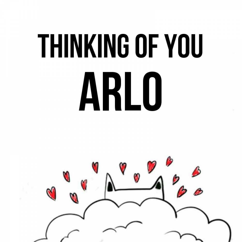 Greetings card с именем, Arlo Thinking of you кот за облаком Greetings with text for free download 