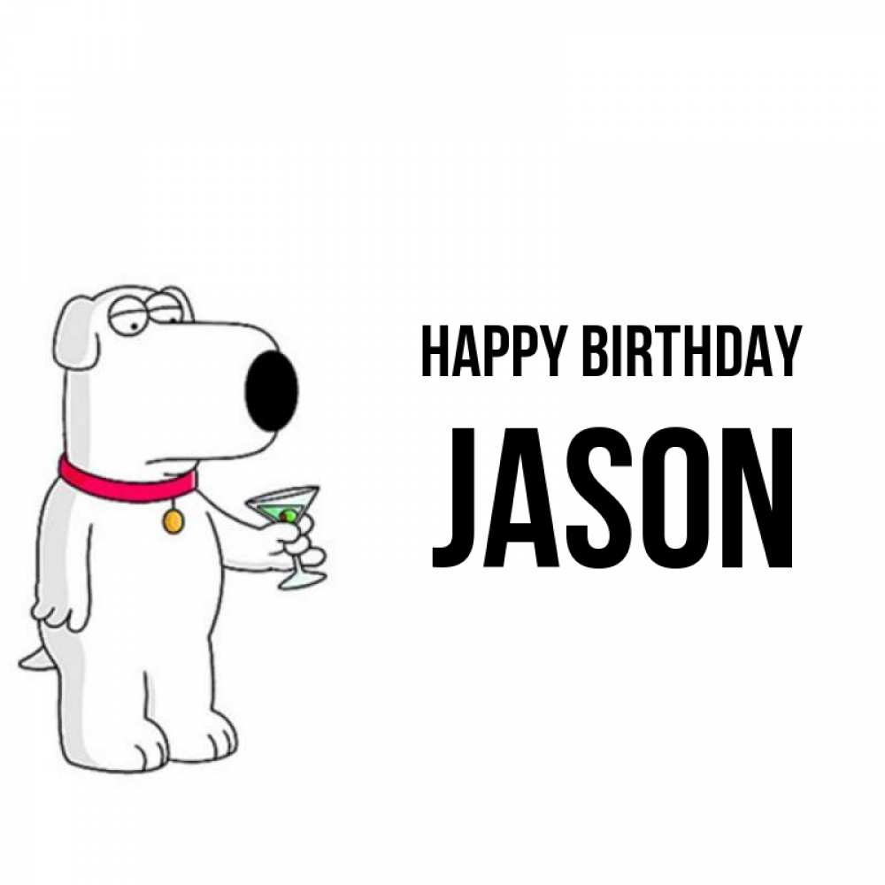 Greetings card с именем, Jason Happy Birthday песик с оливками Greetings with text for free download 