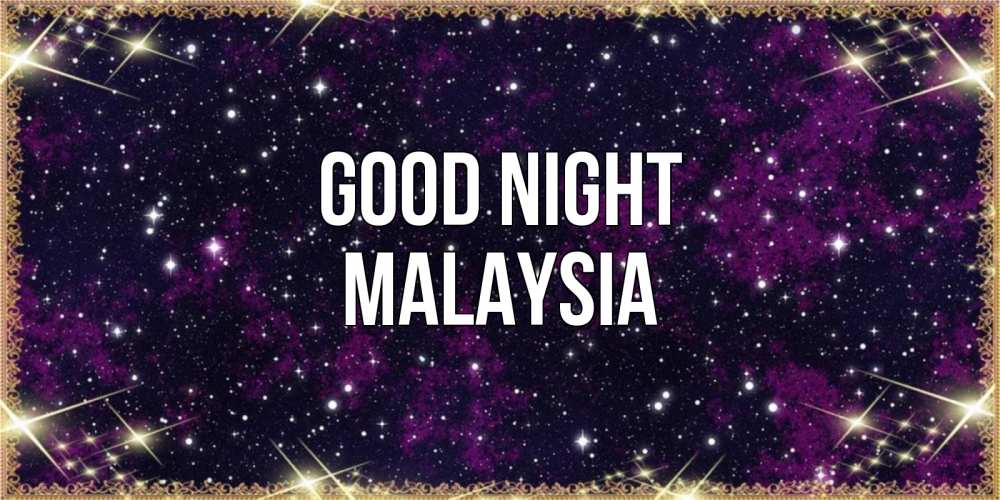 Greetings card с именем, Malaysia Good night хорошего сна Greetings with text for free download 