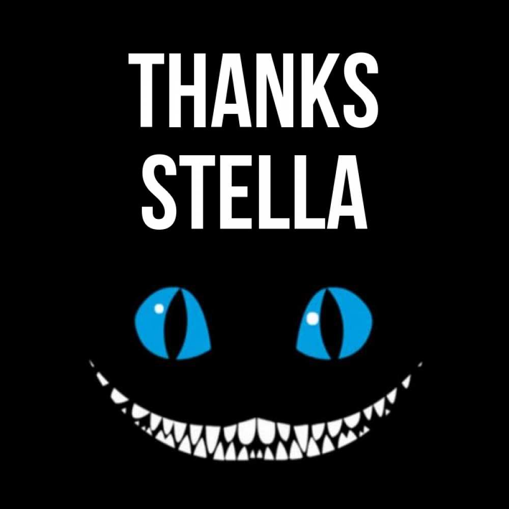 Greetings card с именем, Stella Thanks благодарю от чеширика Greetings with text for free download 