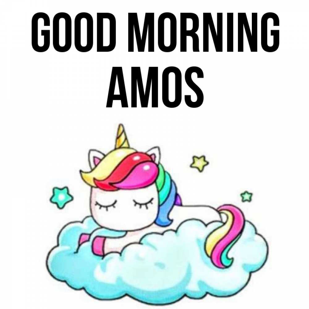Greetings card с именем, Amos Good morning радужное утро Greetings with text for free download 