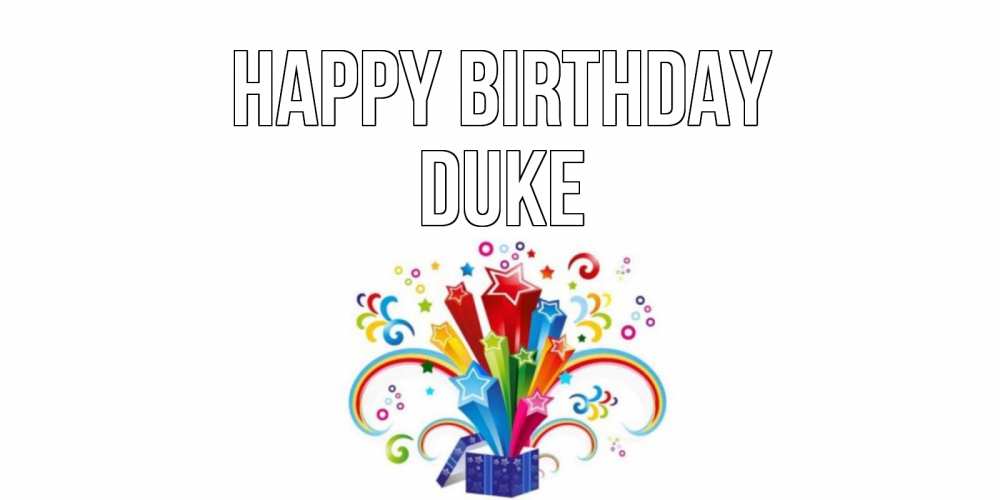 Greetings card с именем, Duke Happy Birthday Коробка,радуга,звезды Greetings with text for free download 