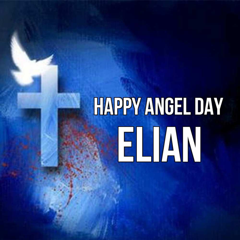 Greetings card с именем, Elian happy angel day Синий фон и птица Greetings with text for free download 