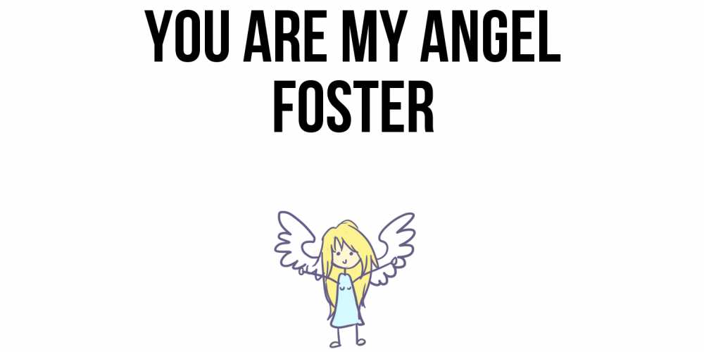 Greetings card с именем, Foster You are my angel ангел Greetings with text for free download 