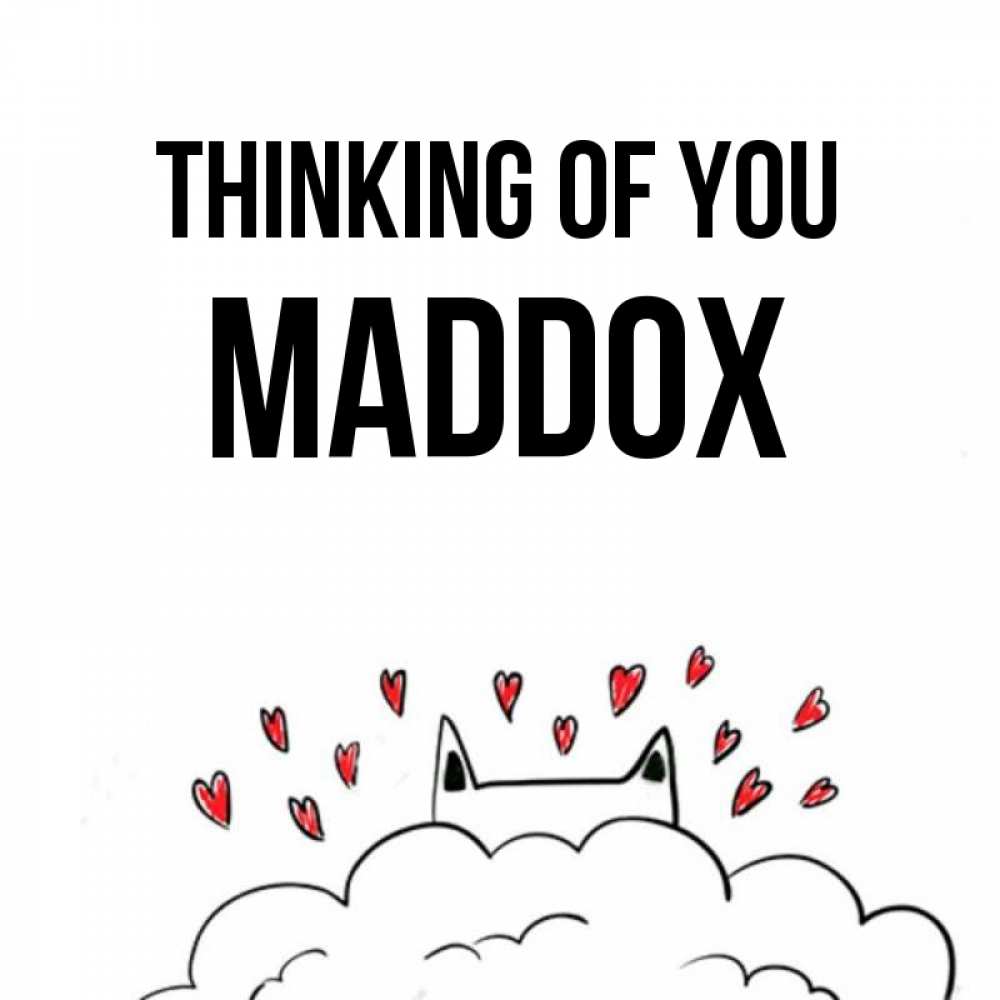 Greetings card с именем, Maddox Thinking of you кот за облаком Greetings with text for free download 