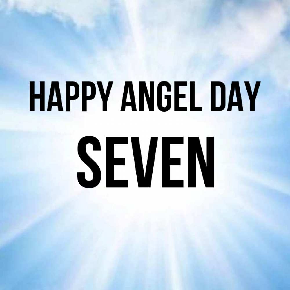 Greetings card с именем, Seven happy angel day свет небесный Greetings with text for free download 