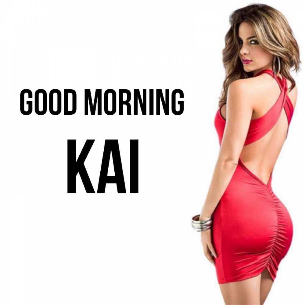 Greetings card с именем, Kai Good morning девушка в красном платье Greetings with text for free download 
