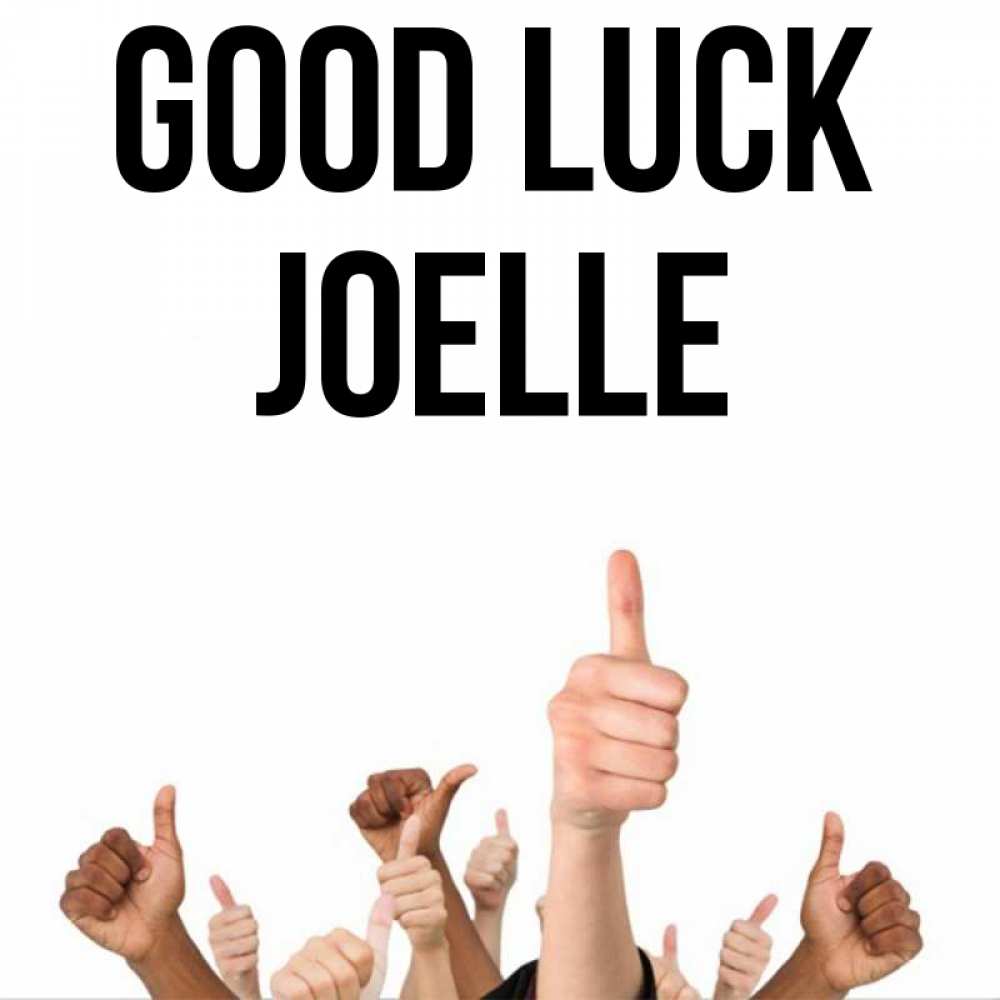 Greetings card с именем, Joelle Good luck молодцом Greetings with text for free download 