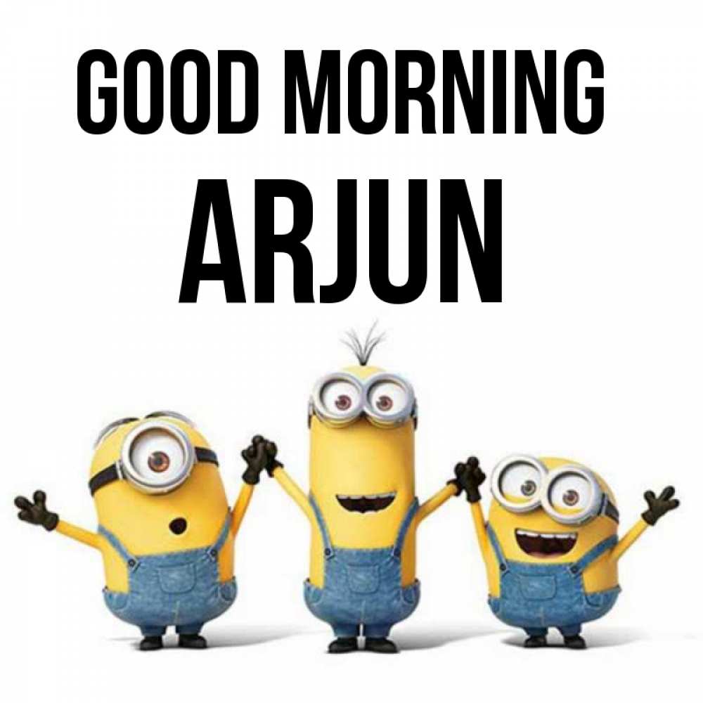 Greetings card с именем, Arjun Good morning бодренького утра Greetings with text for free download 