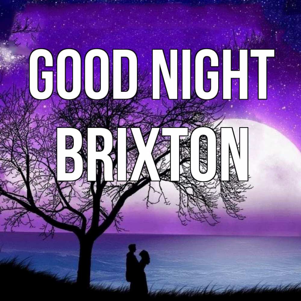 Greetings card с именем, Brixton Good night огромная луна и парочка Greetings with text for free download 