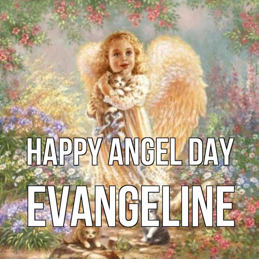 Greetings card с именем, Evangeline happy angel day держит котенка Greetings with text for free download 