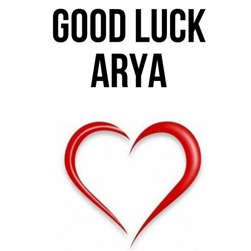 Greetings card с именем, Arya Good luck для удачливых людей Greetings with text for free download 