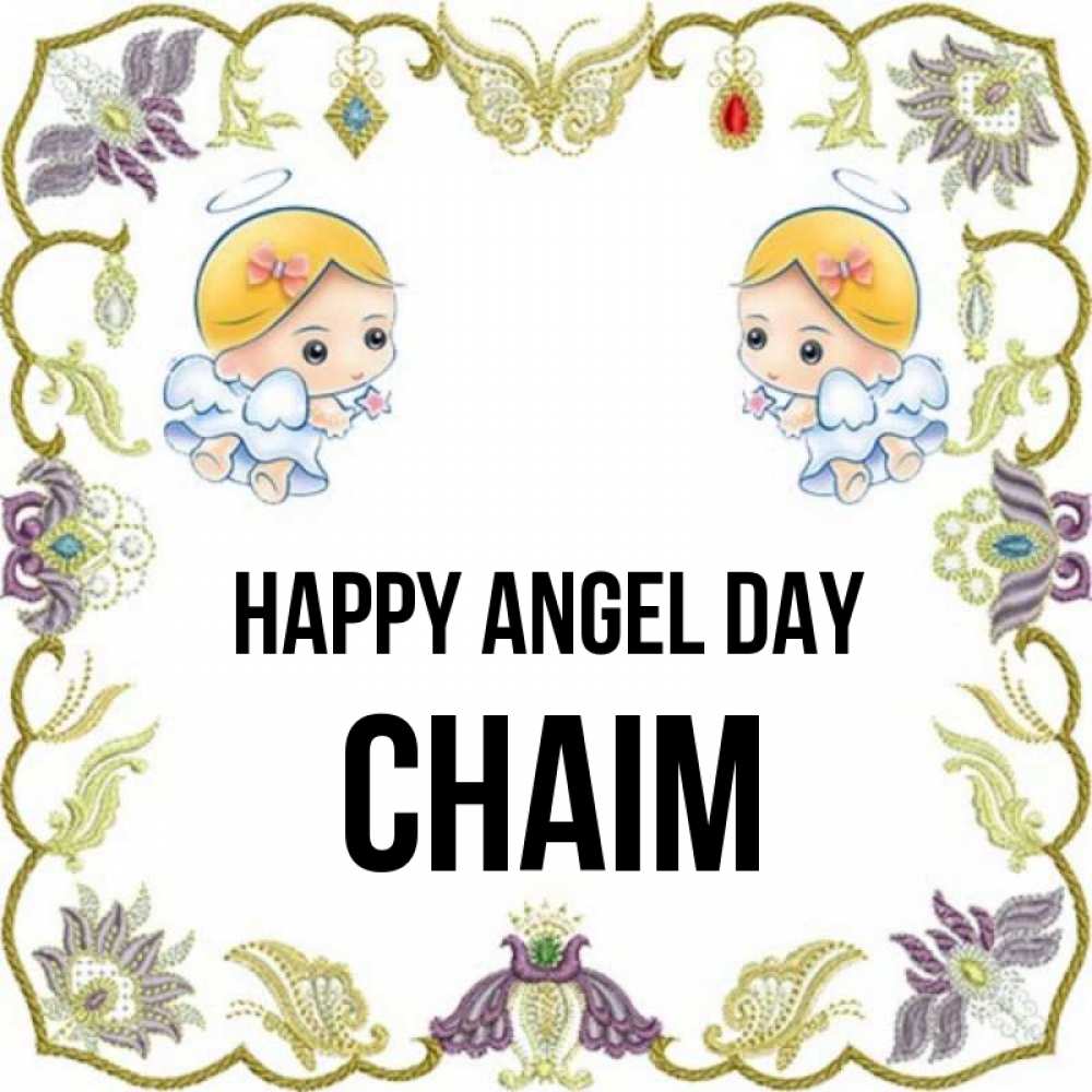Greetings card с именем, Chaim happy angel day маленькие ангелы с крылышками Greetings with text for free download 