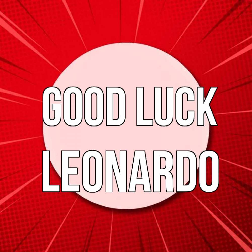 Greetings card с именем, Leonardo Good luck розовая кнопка Greetings with text for free download 