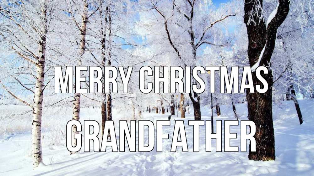 Greetings card с именем, grandfather Merry Christmas зимний лес Greetings with text for free download 