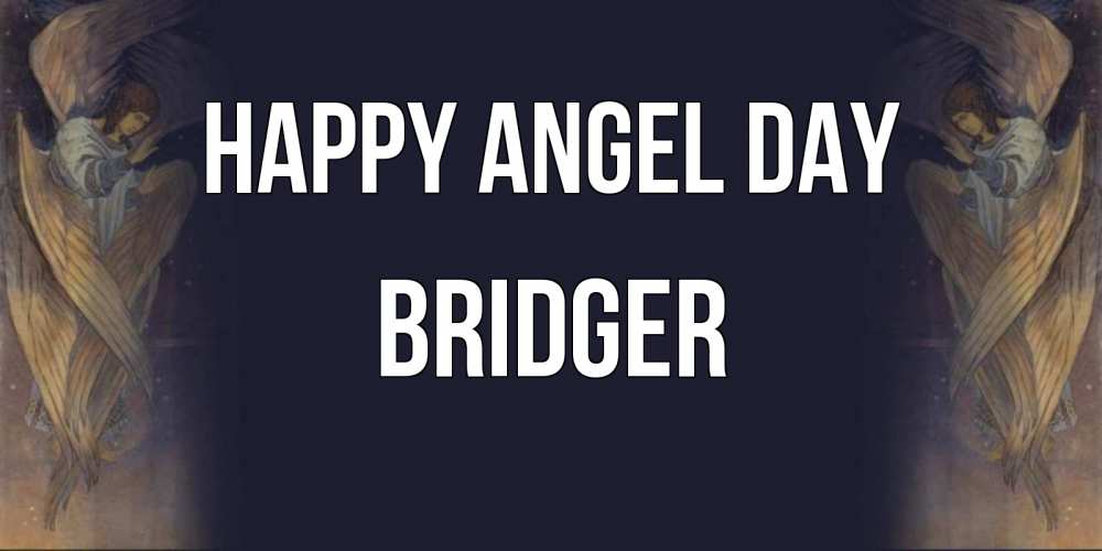 Greetings card с именем, Bridger happy angel day день ангела Greetings with text for free download 