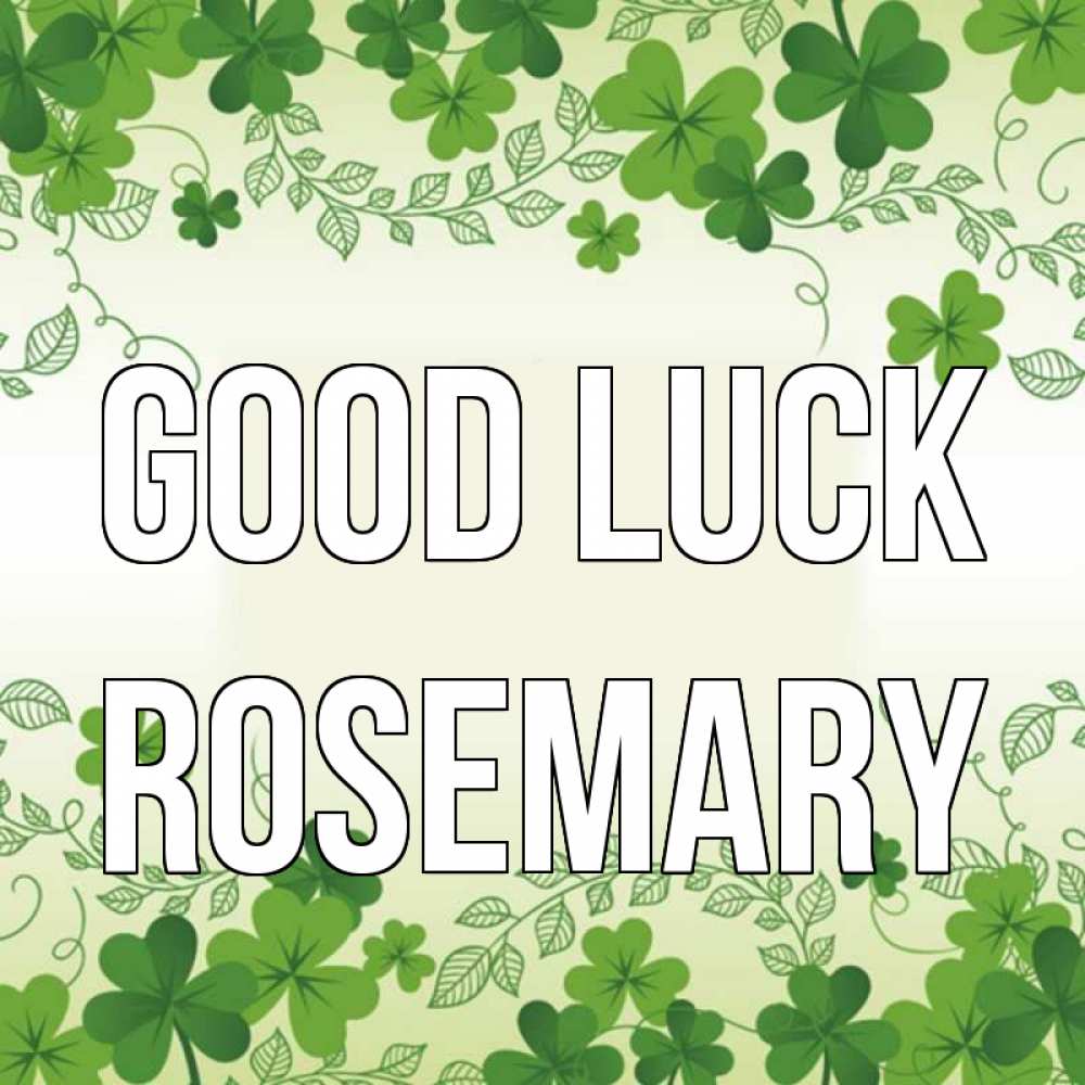 Greetings card с именем, Rosemary Good luck открытка Greetings with text for free download 
