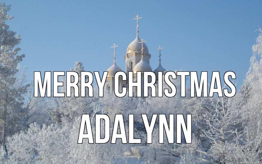 Greetings card с именем, Adalynn Merry Christmas храм, зима, лес, церковь Greetings with text for free download 
