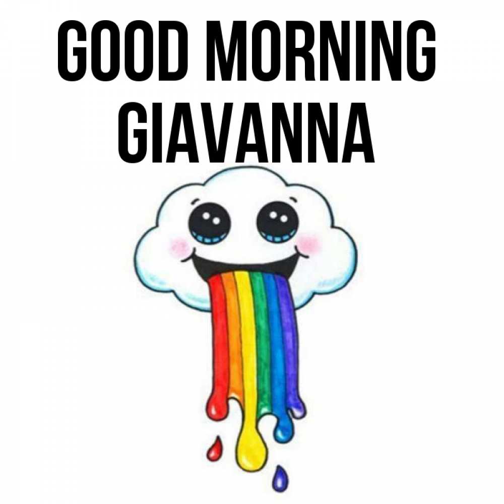 Greetings card с именем, Giavanna Good morning утречко Greetings with text for free download 