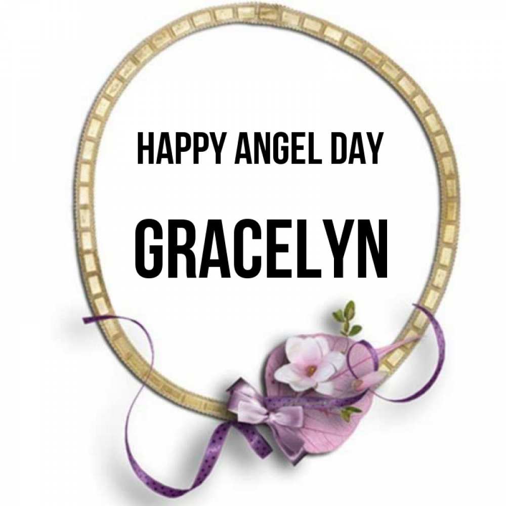 Greetings card с именем, Gracelyn happy angel day золотая рамочка Greetings with text for free download 