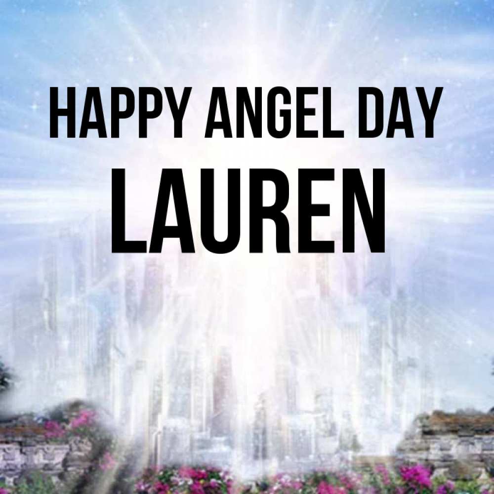 Greetings card с именем, Lauren happy angel day небесный свет Greetings with text for free download 