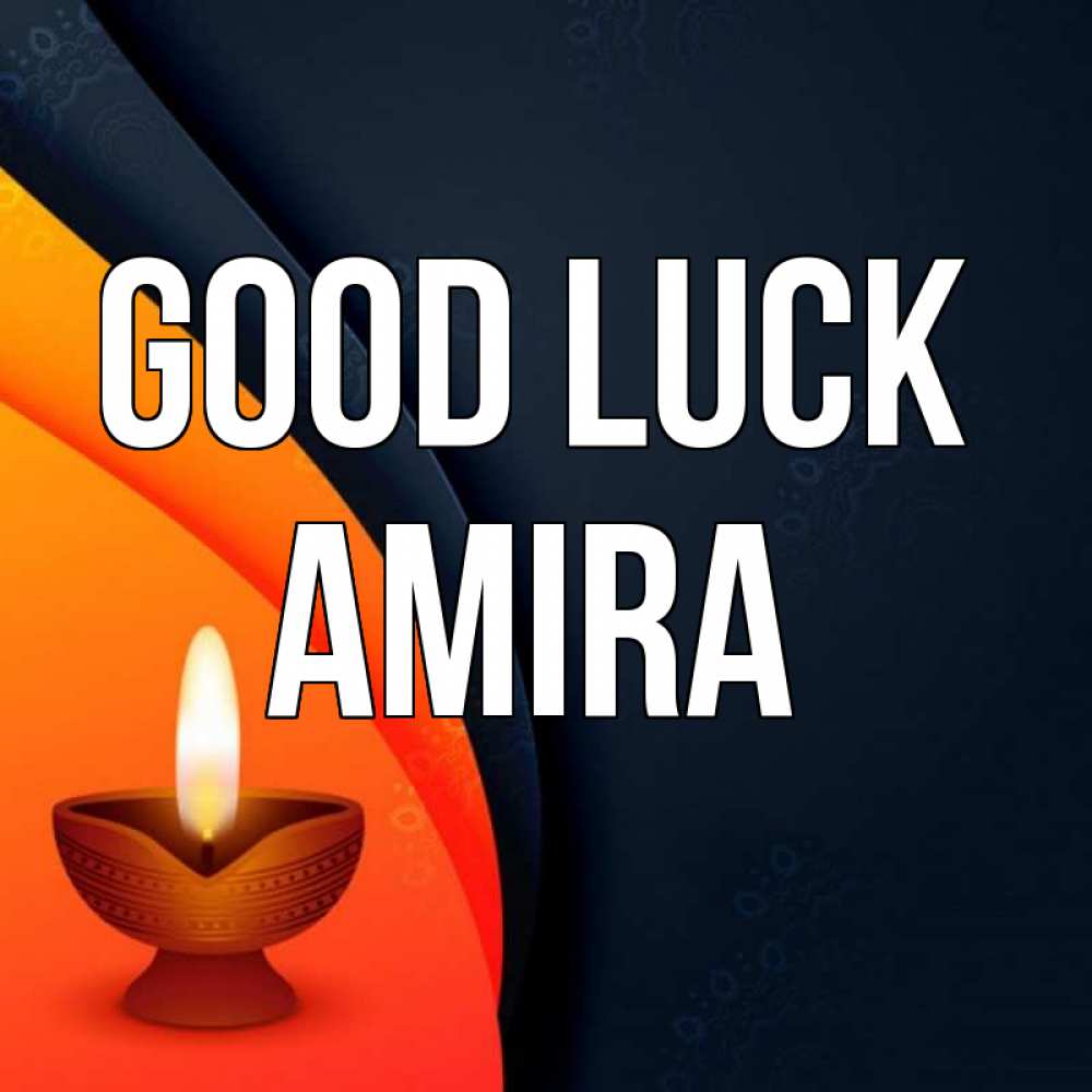 Greetings card с именем, Amira Good luck абстрактный фон Greetings with text for free download 