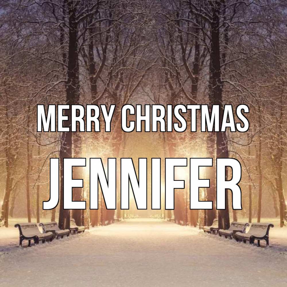 Greetings card с именем, Jennifer Merry Christmas зима, парк, фонарь, лес Greetings with text for free download 