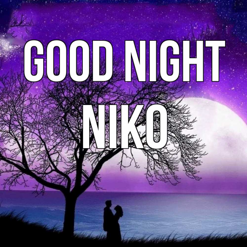 Greetings card с именем, Niko Good night огромная луна и парочка Greetings with text for free download 