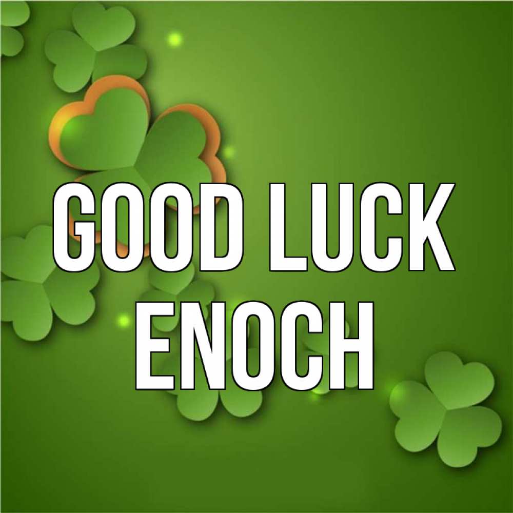 Greetings card с именем, Enoch Good luck много трехлистных листочков клевера Greetings with text for free download 