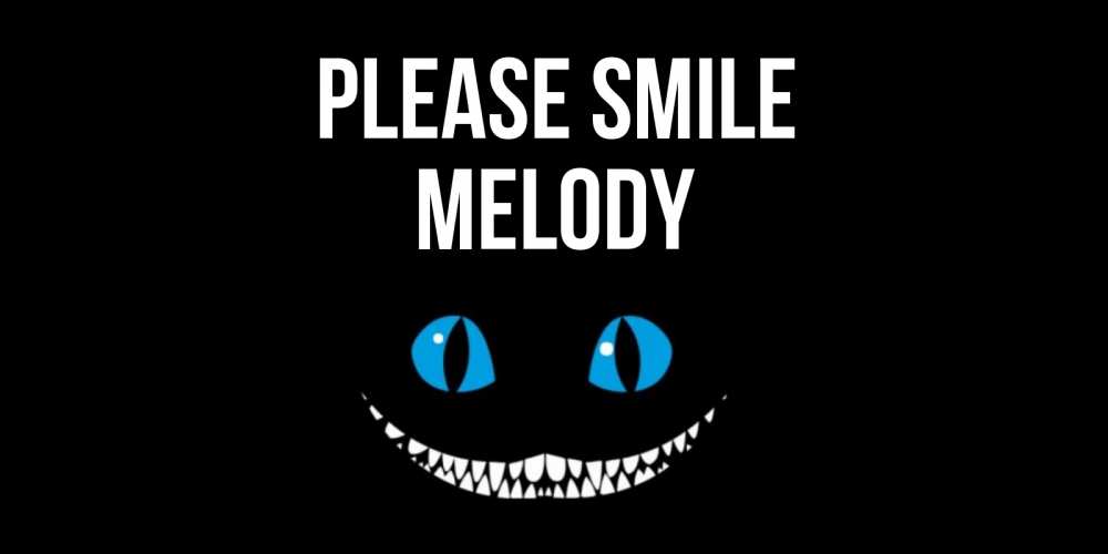 Greetings card с именем, Melody Please smile кот улыбается Greetings with text for free download 