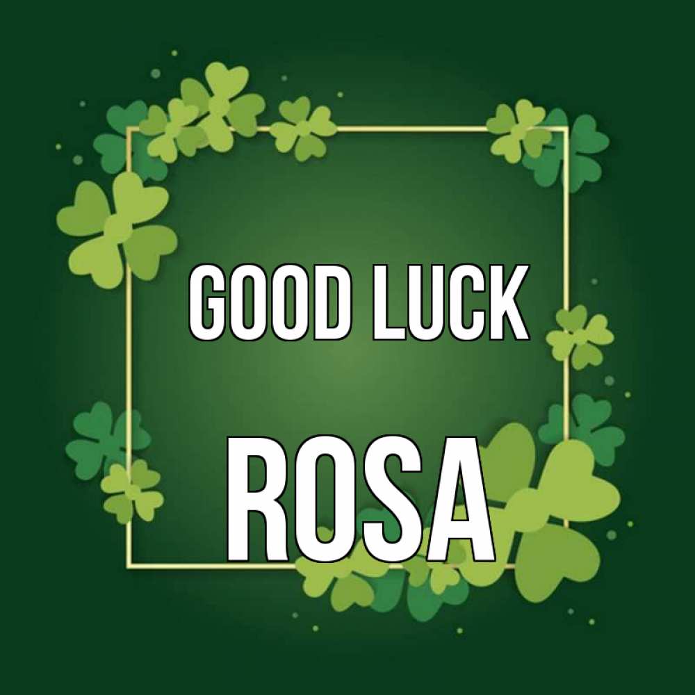 Greetings card с именем, Rosa Good luck квадратная рамка 3 Greetings with text for free download 