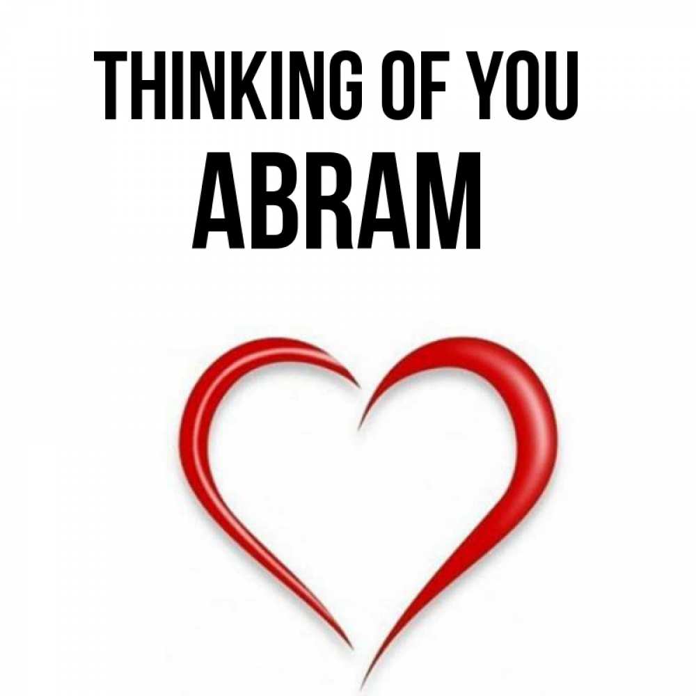 Greetings card с именем, Abram Thinking of you для возлюбленной Greetings with text for free download 
