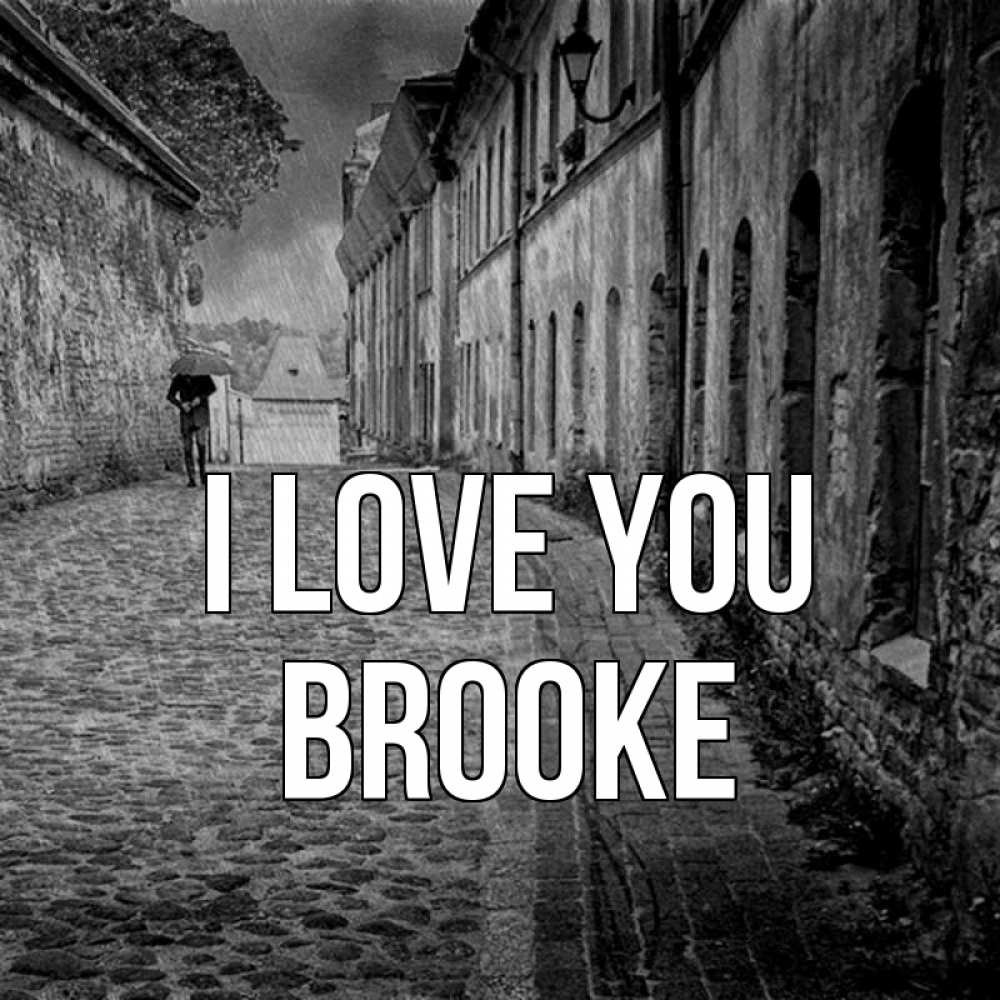 Greetings card с именем, Brooke I love you зонт Greetings with text for free download 