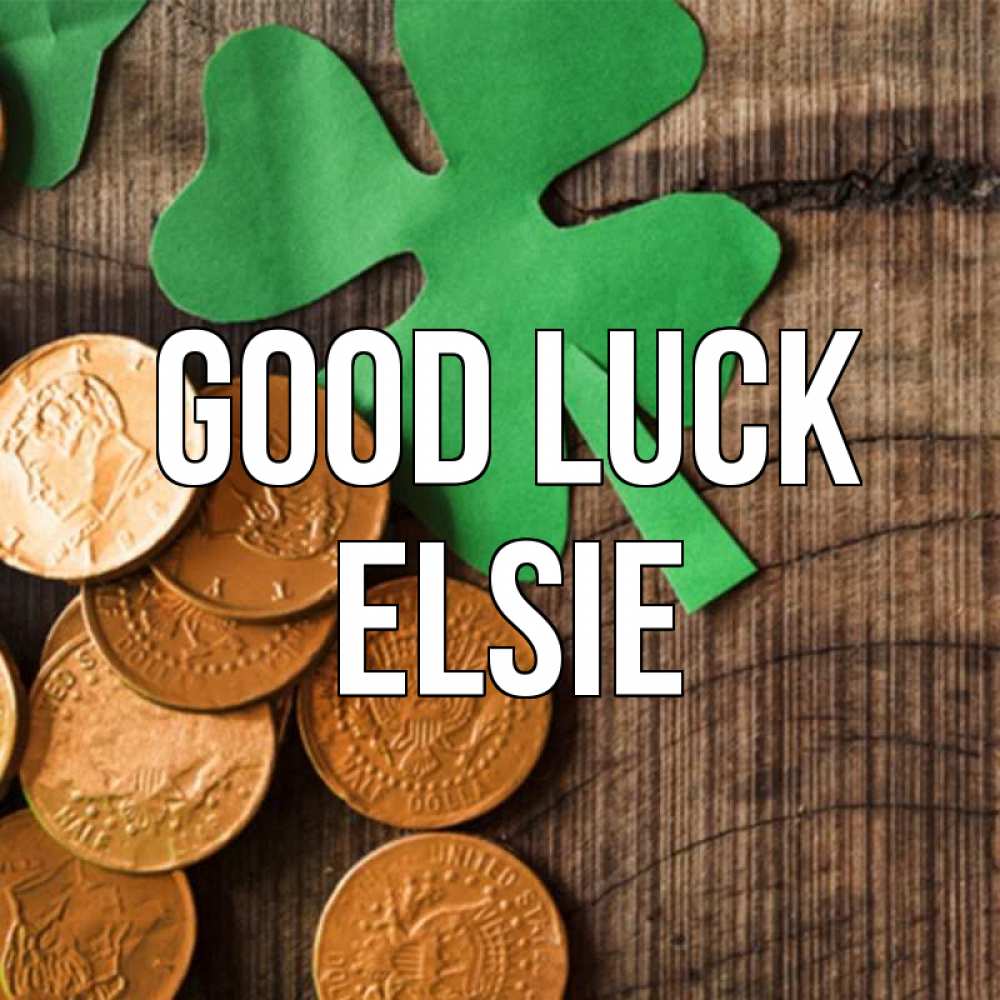 Greetings card с именем, Elsie Good luck деревянный фон Greetings with text for free download 