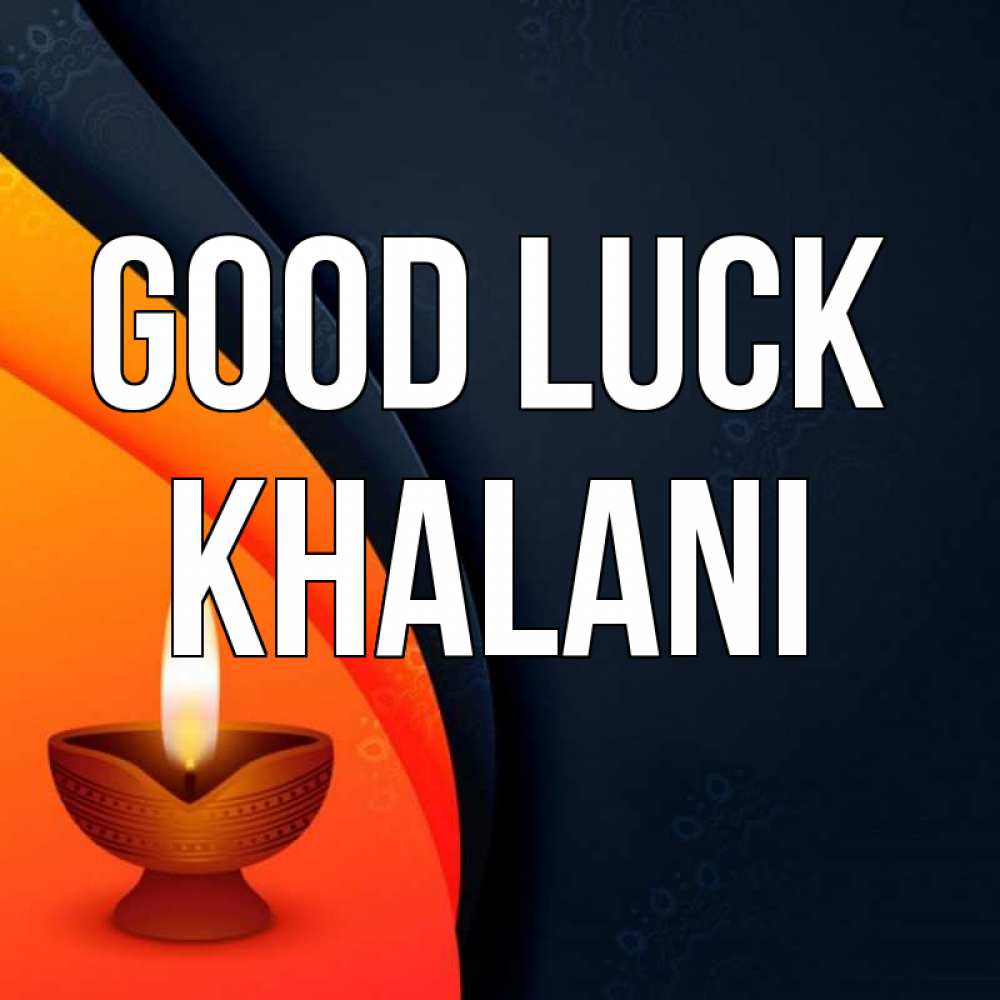 Greetings card с именем, Khalani Good luck абстрактный фон Greetings with text for free download 