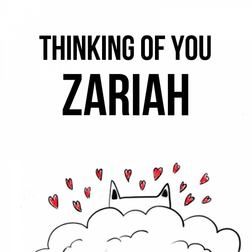 Greetings card с именем, Zariah Thinking of you кот за облаком Greetings with text for free download 