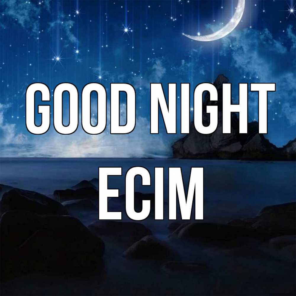 Greetings card с именем, Есім Good night море Greetings with text for free download 