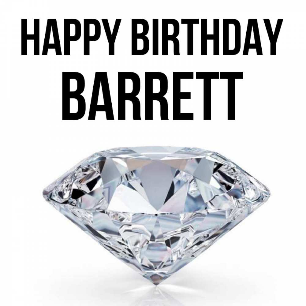 Greetings card с именем, Barrett Happy Birthday к пожеланием быть богатым Greetings with text for free download 
