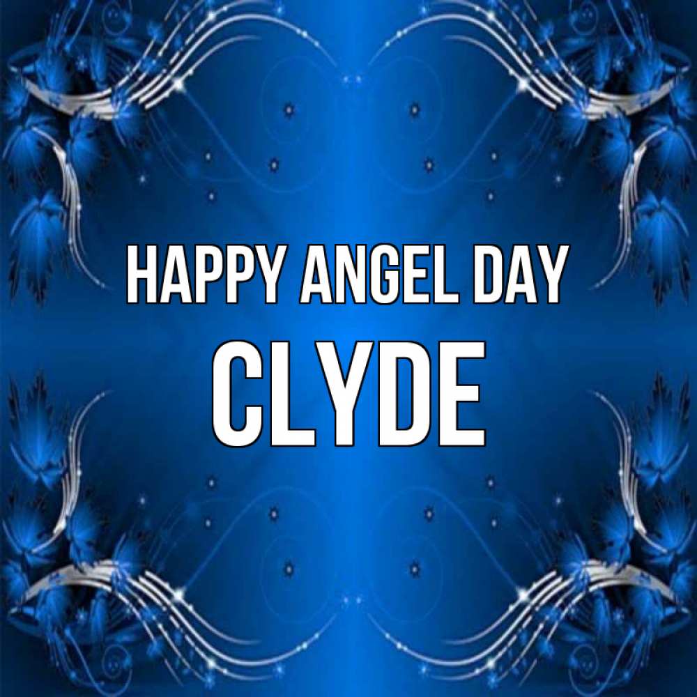 Greetings card с именем, Clyde happy angel day красивая рамочка с узорами Greetings with text for free download 