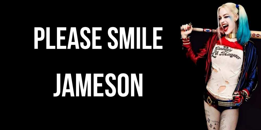 Greetings card с именем, Jameson Please smile пожелания быть позитивным Greetings with text for free download 