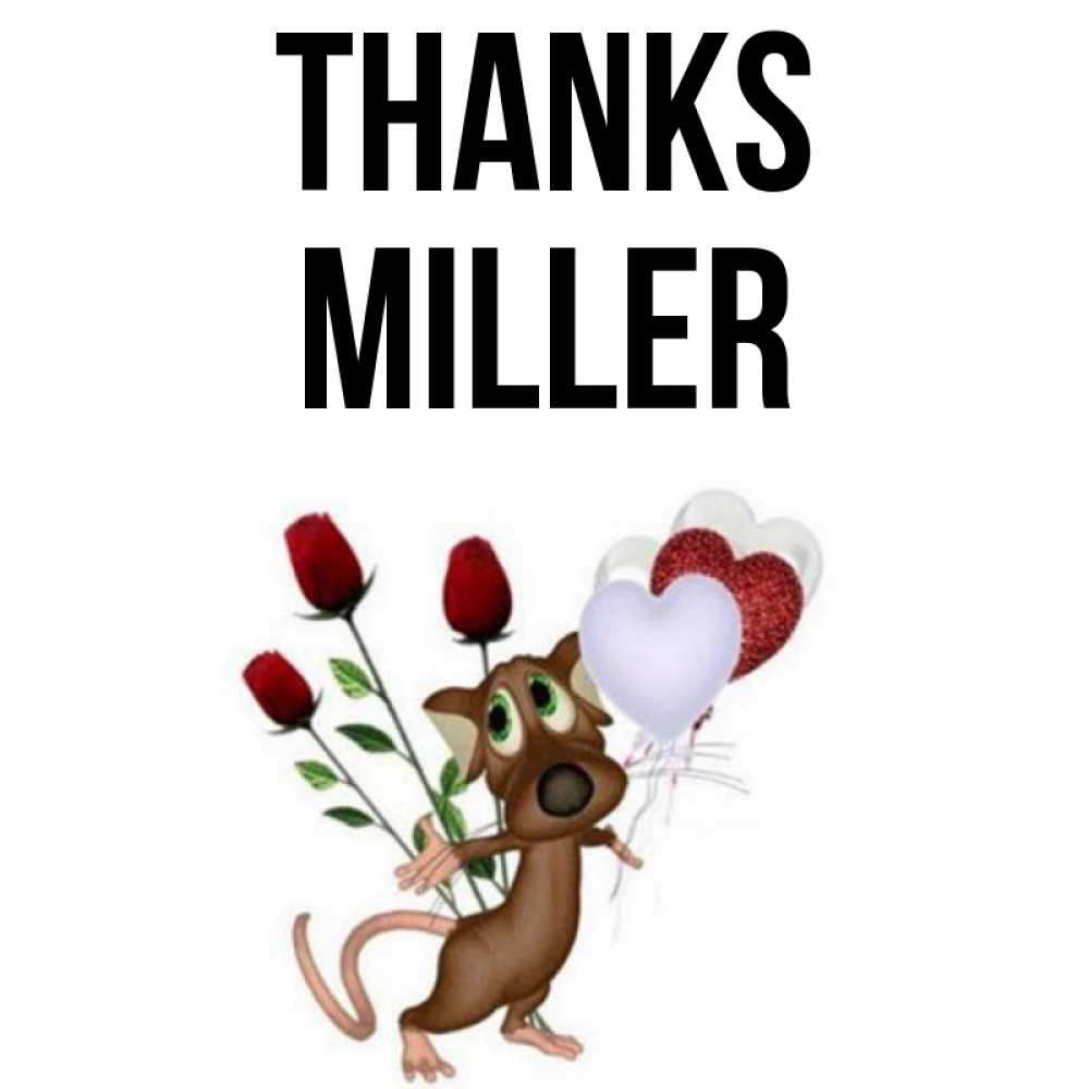 Greetings card с именем, Miller Thanks песик с шариками в форме сердец Greetings with text for free download 