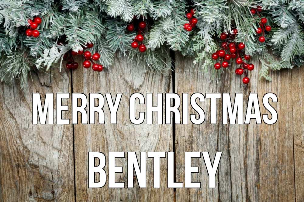 Greetings card с именем, Bentley Merry Christmas с рождеством Greetings with text for free download 