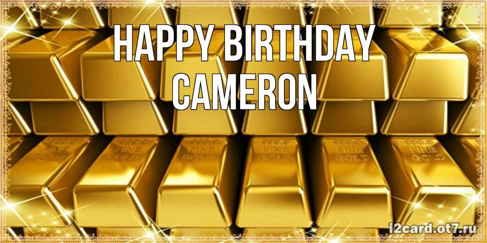 Greetings card с именем, Cameron Happy Birthday открытки с пожеланиями финансовой стабильности Greetings with text for free download 
