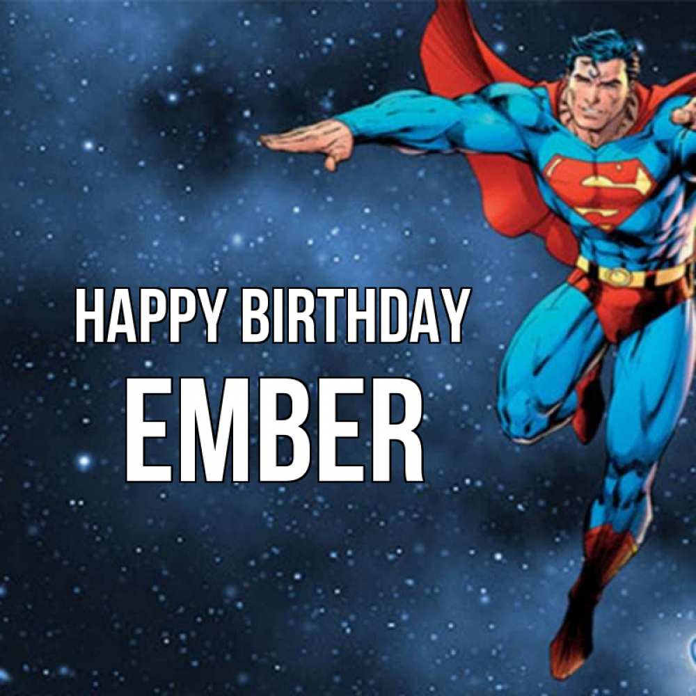 Greetings card с именем, Ember Happy Birthday супергерой Greetings with text for free download 