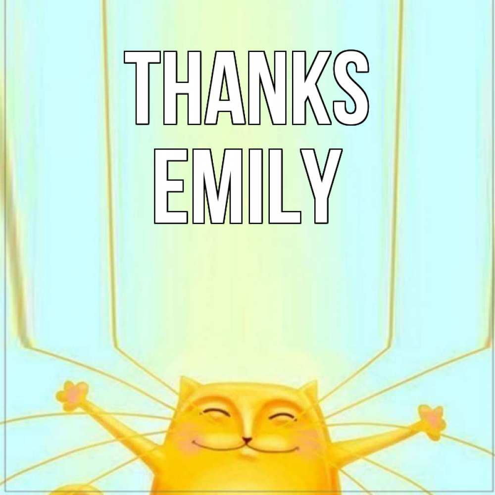 Greetings card с именем, Emily Thanks кот с усами благодарит Greetings with text for free download 