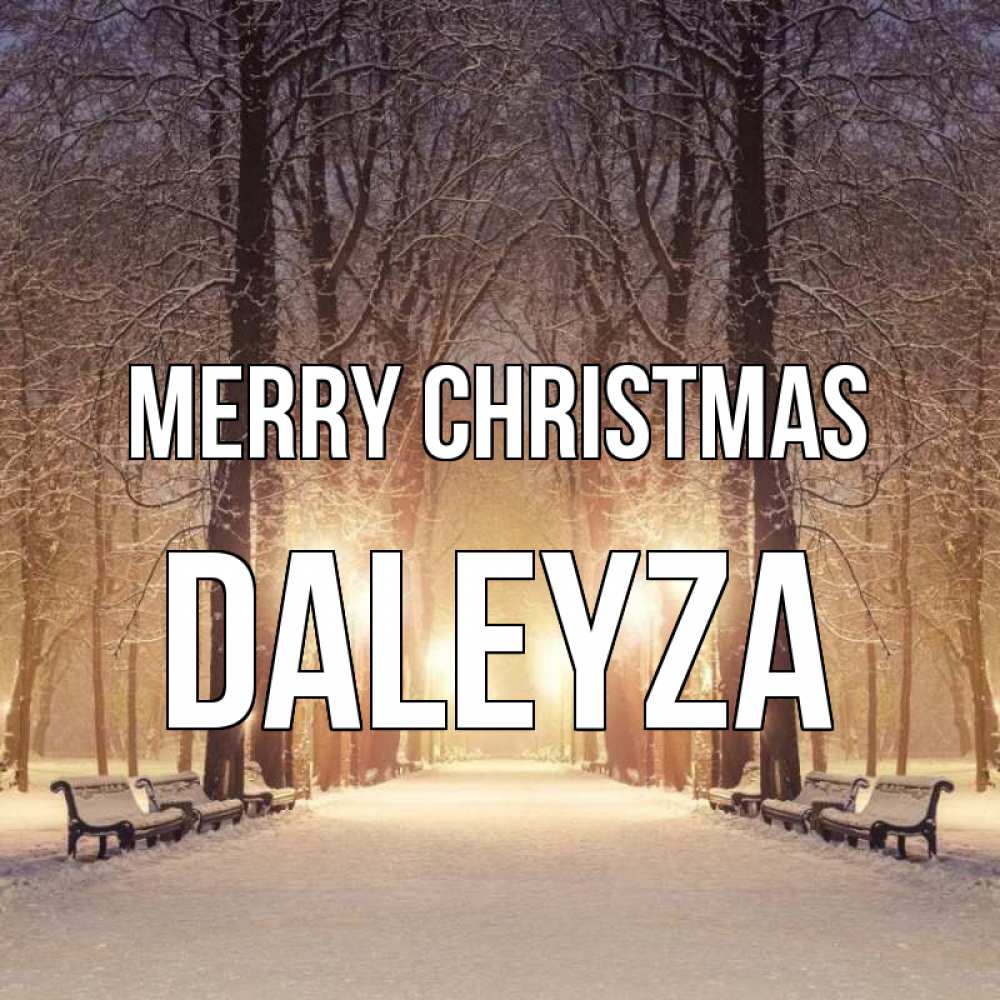 Greetings card с именем, Daleyza Merry Christmas зима, парк, фонарь, лес Greetings with text for free download 